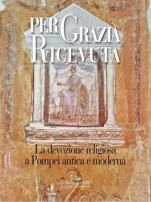 cover image of Per Grazia Ricevuta
